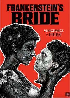 弗兰肯斯坦的新娘海报